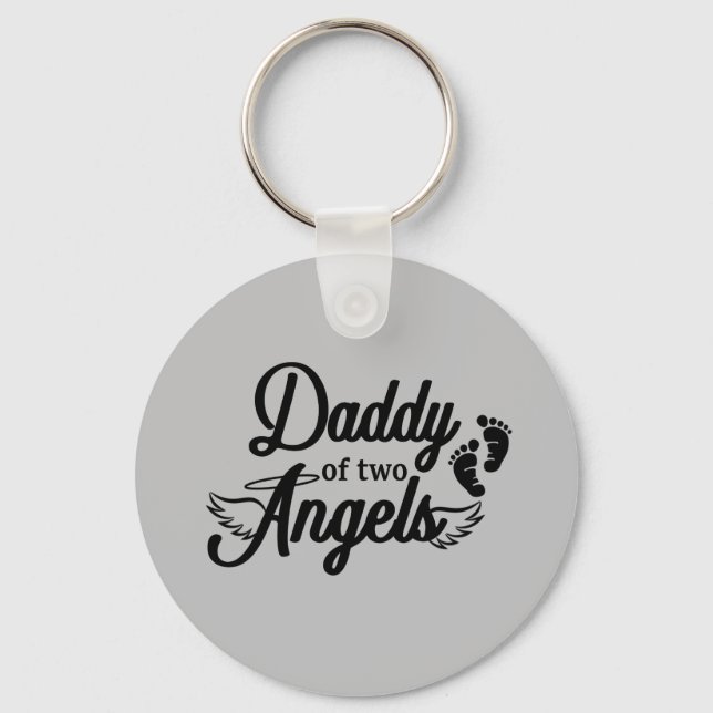 Daddy of Two Angels Keychain (Front)