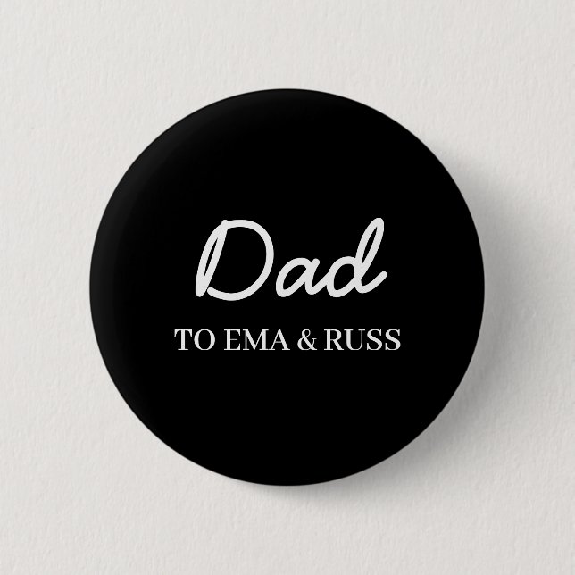 Daddy | Personalized Father’s Day Modern Design 6 Cm Round Badge (Front)