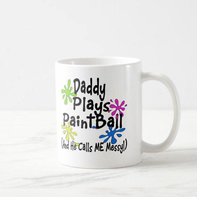 Daddy Plays Paintball Coffee Mug (Right)