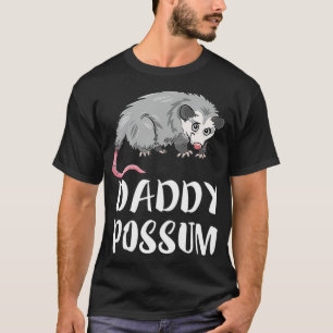 Daddy Possum Animal T-Shirt