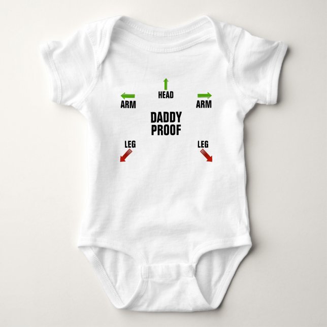 Daddy proof arm arm head leg leg baby bodysuit (Front)