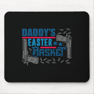 Daddy S Easter Basket Gun Easter Mouse Mat