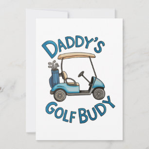 Daddy’s Golf Buddy Golfing Father’s Day Dad Invitation