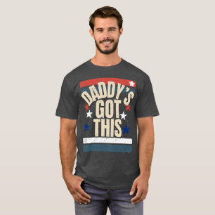Daddy’s Got This T-Shirt – Funny Retro Vintage