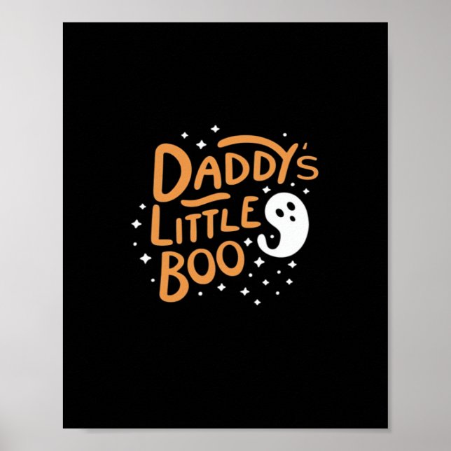Daddy’s Little Boo, Happy Halloween Poster (Front)