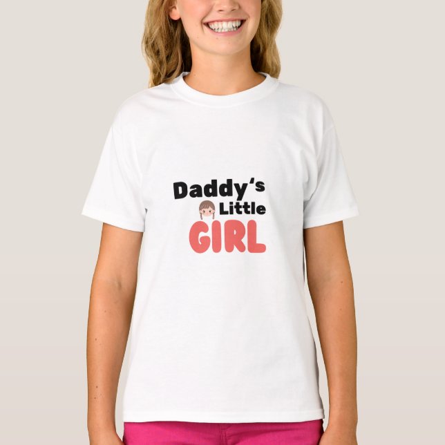 Daddy’s Little Girl Cute Tee (Front)