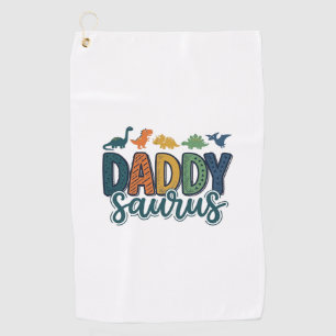 Daddy Saurus Cute Dinosaur Dad Vector Design_1 Golf Towel