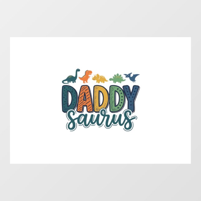 Daddy Saurus Cute Dinosaur Dad Vector Design_1 Window Cling (Sheet)