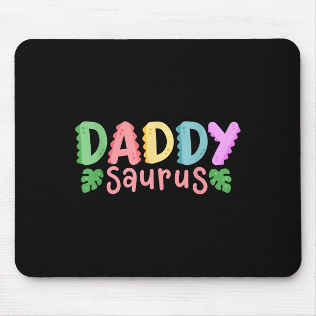 Daddy Saurus Kids Dinosaur Birthday Party Family M Mouse Mat (Front)