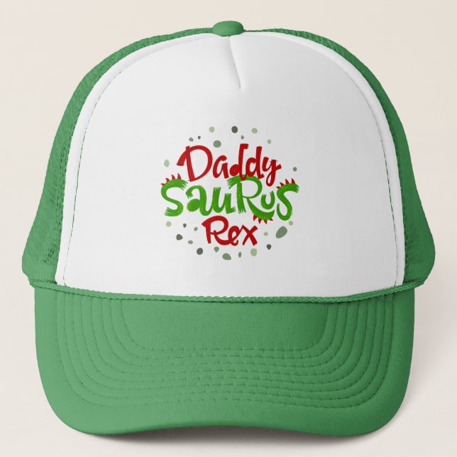 Daddy Saurus Rex Illustration Trucker Hat (Front)