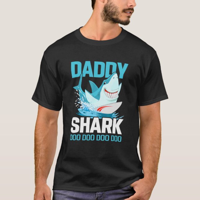 Daddy Shark Doo Doo Doo For Dad T-Shirt (Front)