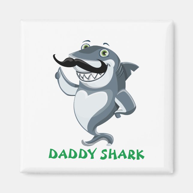 Daddy Shark Magnet (Front)