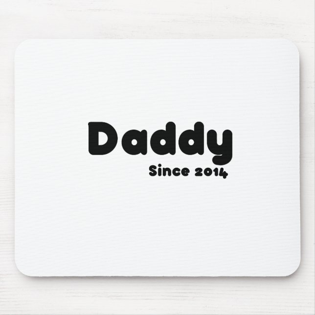 Daddy since 2014. Father's day gift Mouse Mat (Front)