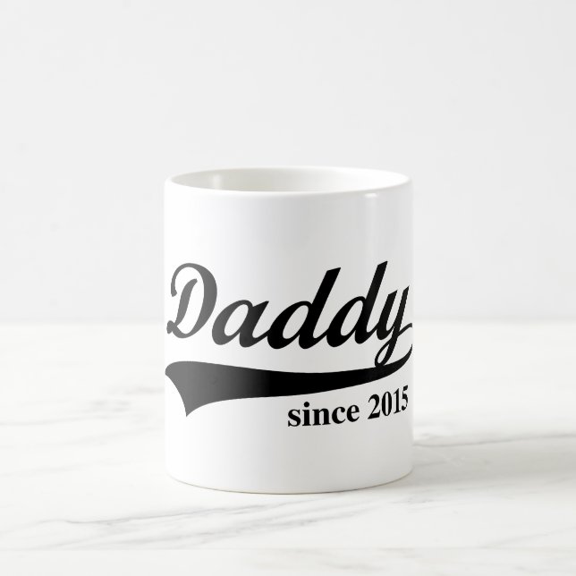 Daddy since 2015 coffee mug (Center)