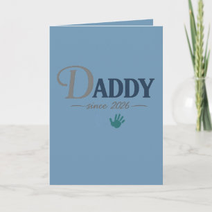 Daddy Since 2026 New Dad Fathers Day Gift Card
