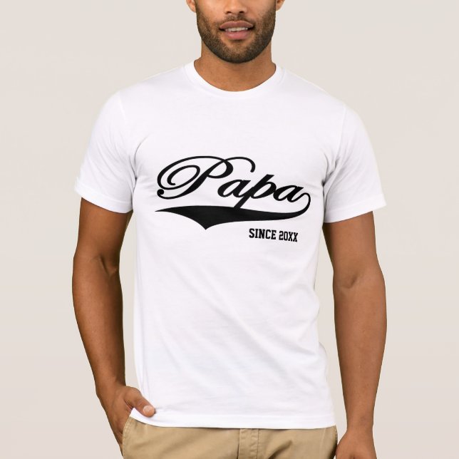 Daddy Since 20XX (Customisable) T-Shirt (Front)