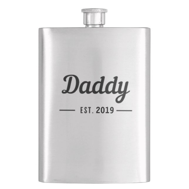 Daddy since text hip flask (Front)