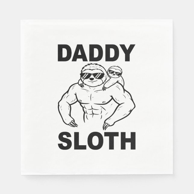 Daddy Sloth Napkin (Front)