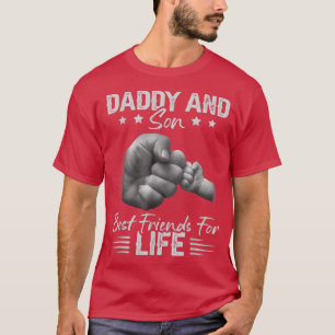 Daddy Son Best Friends For Life Dad Son Vintage Fa T-Shirt