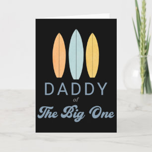 Daddy The Big One Surf 1st Birthday Family Matchin Card