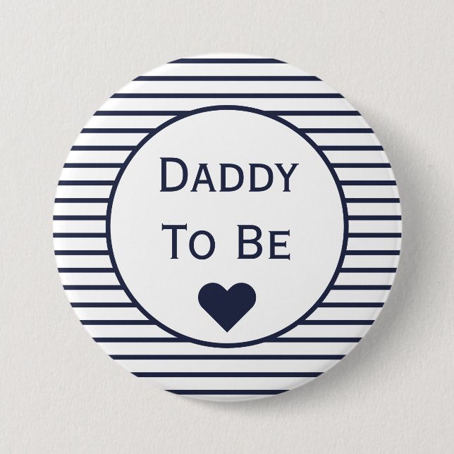 Daddy To Be Baby Shower Button (Front)