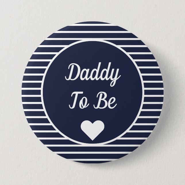 Daddy To Be Baby Shower Button (Front)