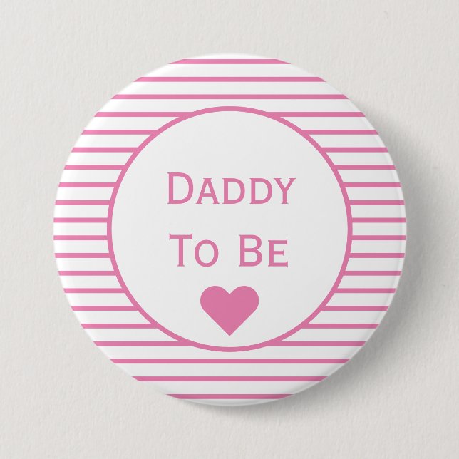 Daddy To Be Baby Shower Button (Front)