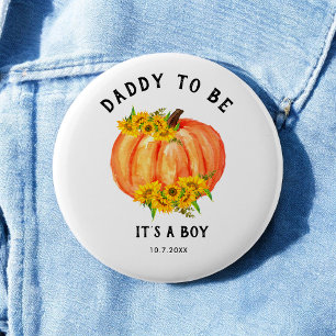 Daddy to be Baby Shower Orange Pumpkin Button