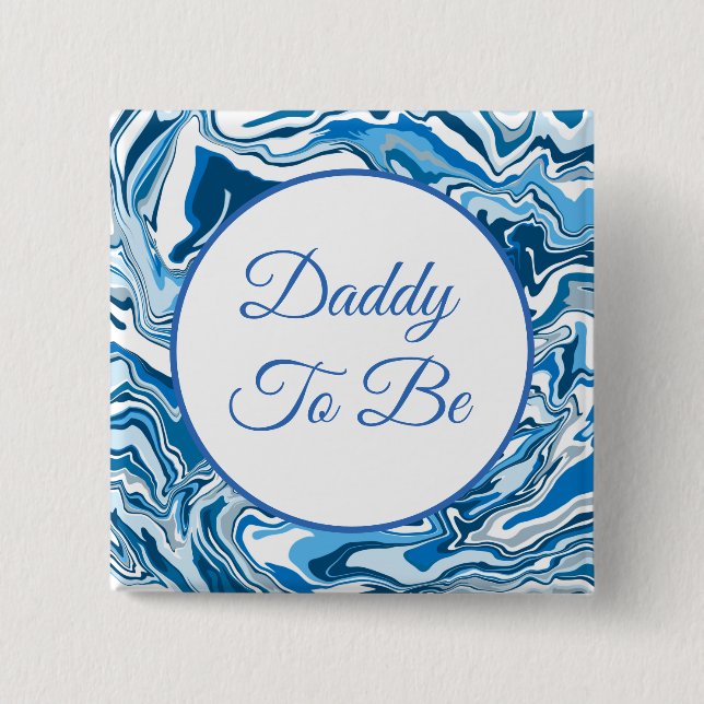 Daddy To Be | Boy's  Baby Shower    Button (Front)