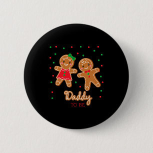 Daddy To Be Gender Reveal Gingerbread 6 Cm Round Badge