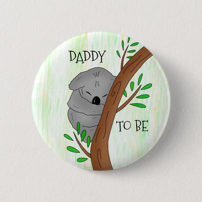 Daddy To Be | Koala Baby Shower 6 Cm Round Badge (Front)