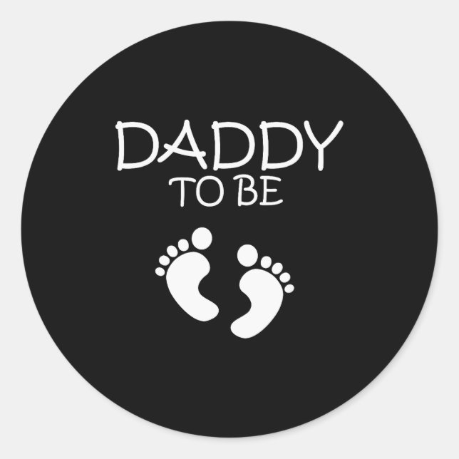 Daddy To Be New Dad Gift Tee  Classic Round Sticker (Front)