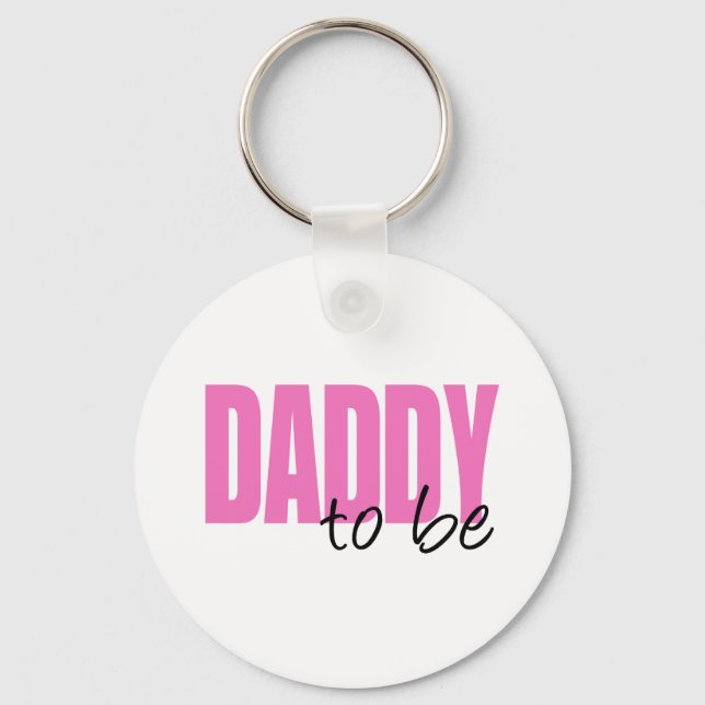 Daddy To Be (Pink Block Font) Key Ring (Front)