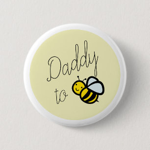 Daddy to Bee Dad Baby Shower Yellow Button