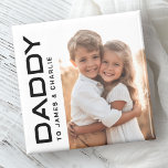 Daddy to kids names photo fathers day magnet<br><div class="desc">Fridge magnet featuring your custom photo and the text "Daddy"  in a modern font with the kids' names or other custom text to the right. Black and white or custom colours.</div>