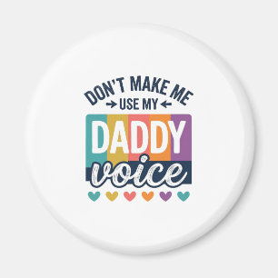 Daddy Voice Vintage Pride Shirt Design_1 Magnet