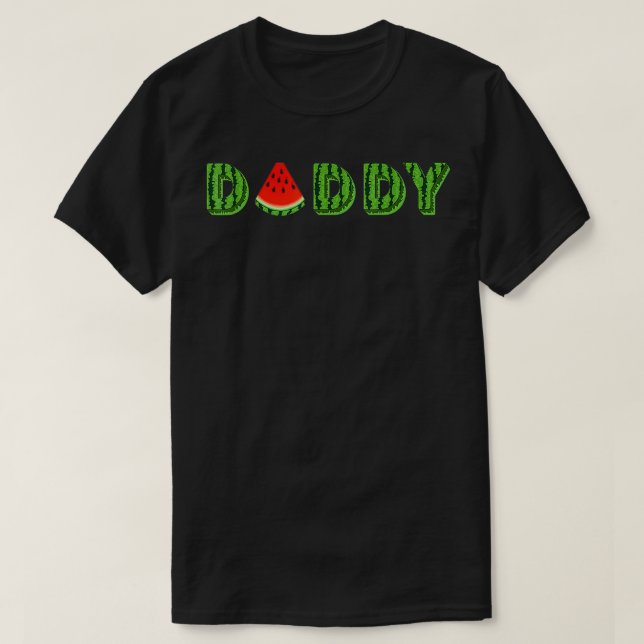 Daddy Watermelon Funny Summer Melon Fruit Cool  T-Shirt (Design Front)