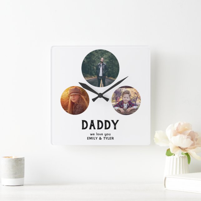 Daddy we love you 3 Photo Father`s Day  Square Wall Clock (Home)