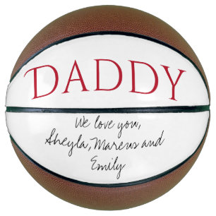 Daddy We love you Script Father`s Day Basketball