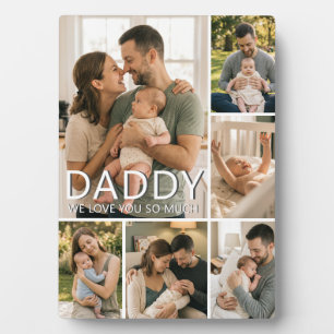 Daddy We Love You So Much Custom 6 Photo Collage Plaque