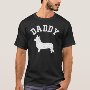 Daddy Welsh Corgi Cardigan Vintage Ideas For Dad T-Shirt