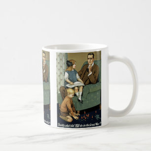 Daddy, what did you do in the Great War? Coffee Mug