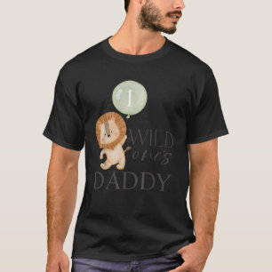 Daddy Wild One Matching Family 1st Birthday Lion B T-Shirt