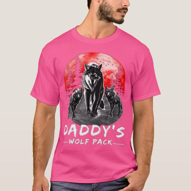 Daddy Wolf Pack Wolves Lover T-Shirt (Front)
