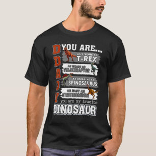Daddy You Are as Strong as Rex Father's day kids T-Shirt