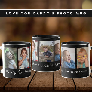 Daddy You Are Loved by Us 5 Photo Collage Black Mug