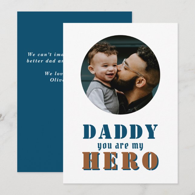 Daddy you are my Hero Dad Photo Father`s Day Card (Front/Back)