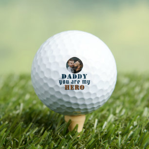 Daddy you are my Hero Dad Photo Father`s Day Golf Balls
