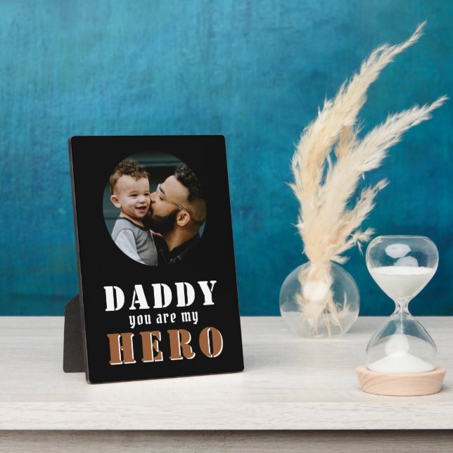 Daddy you are my Hero Dad Photo Father`s Day Plaque (Side)