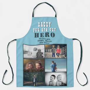 Daddy you are our Hero 6 Photo Collage Apron